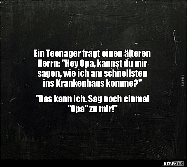Ein Teenager fragt einen älteren Herrn: "Hey Opa, kannst.." - Lustige Bilder | DEBESTE.de