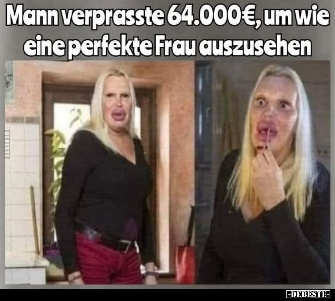 Mann verprasste 64.000€, um wie eine perfekte Frau auszusehen