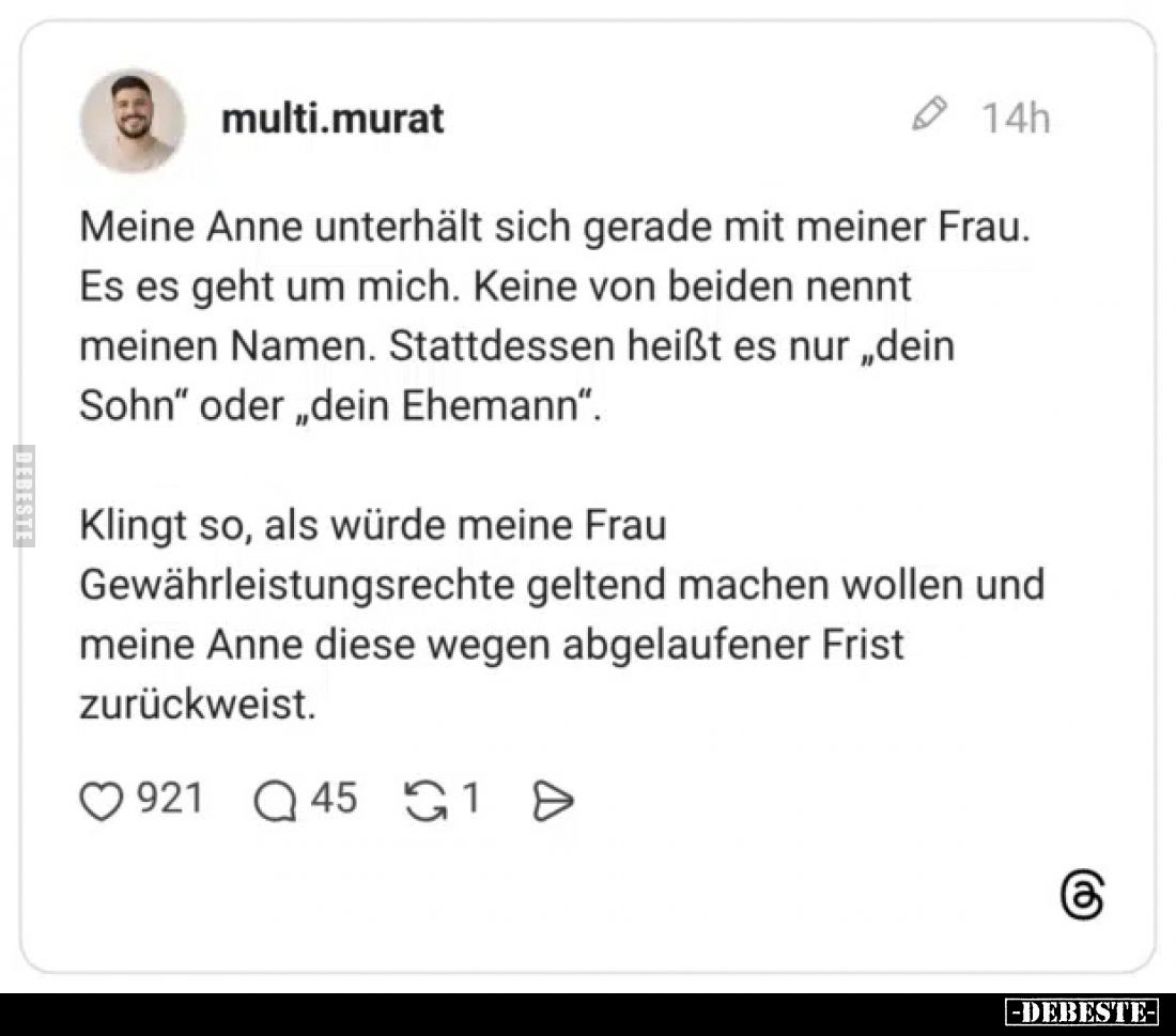 Meine Anne unterhält sich gerade mit meiner Frau... - Lustige Bilder | DEBESTE.de