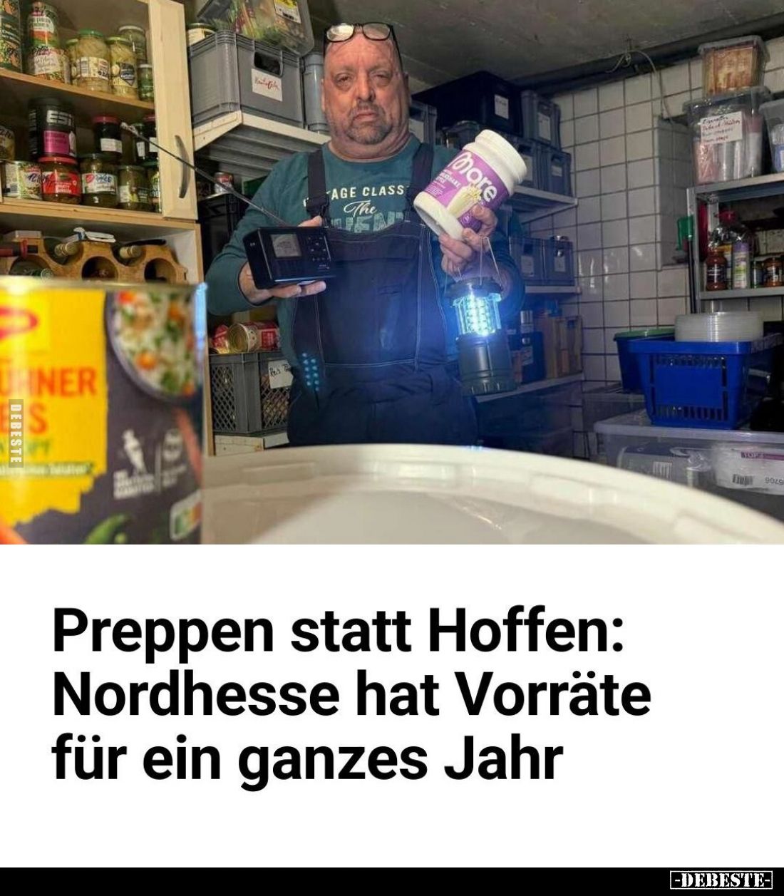 Preppen statt Hoffen:
Nordhesse hat Vorräte für ein ganzes Jahr.