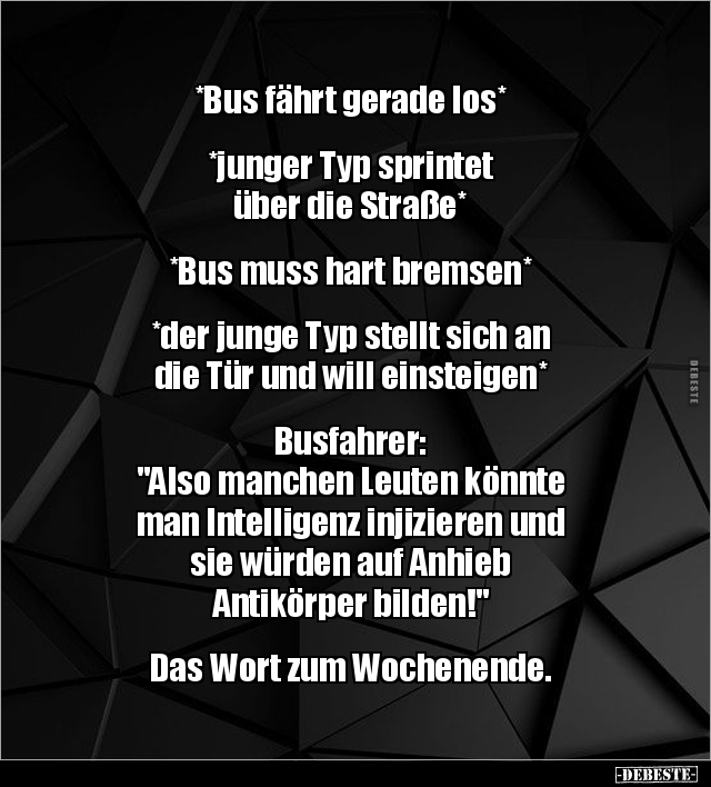 *Bus fährt gerade los* *junger Typ sprintet über die..* - Lustige Bilder | DEBESTE.de