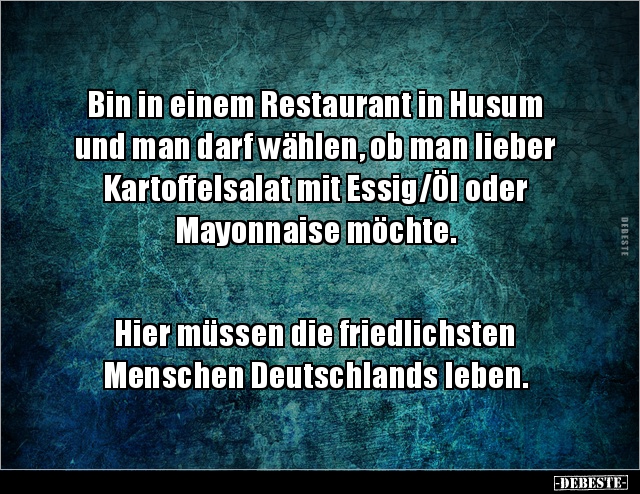 Bin in einem Restaurant in Husum und man darf wählen, ob.. - Lustige Bilder | DEBESTE.de