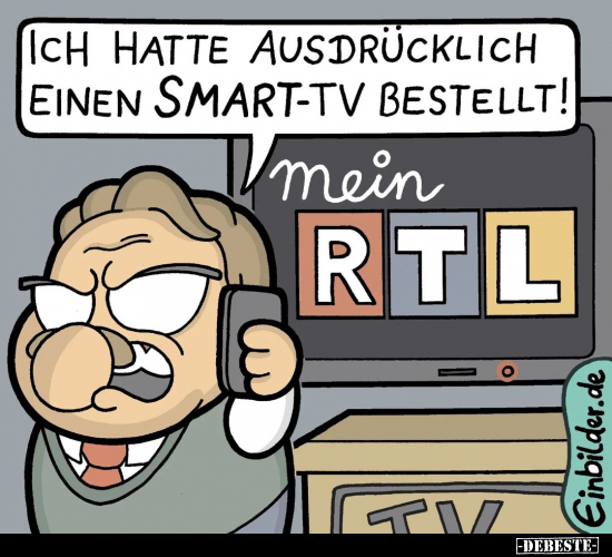 Ich hatte ausdrücklich einen Smart-TV bestellt!.. - Lustige Bilder | DEBESTE.de