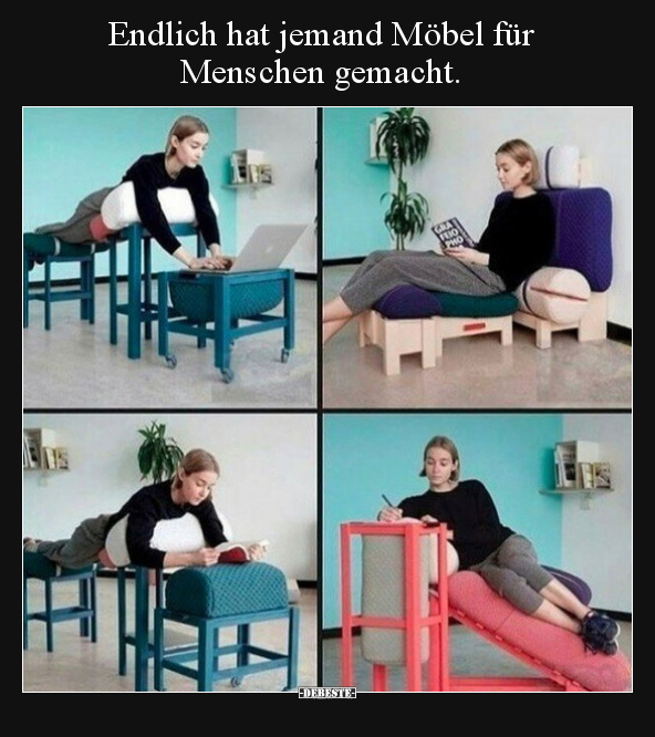 Endlich hat jemand Möbel für Menschen gemacht... - Lustige Bilder | DEBESTE.de