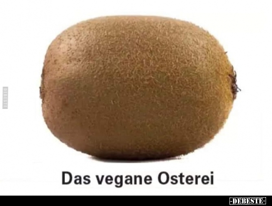 Das vegane Osterei.. - Lustige Bilder | DEBESTE.de
