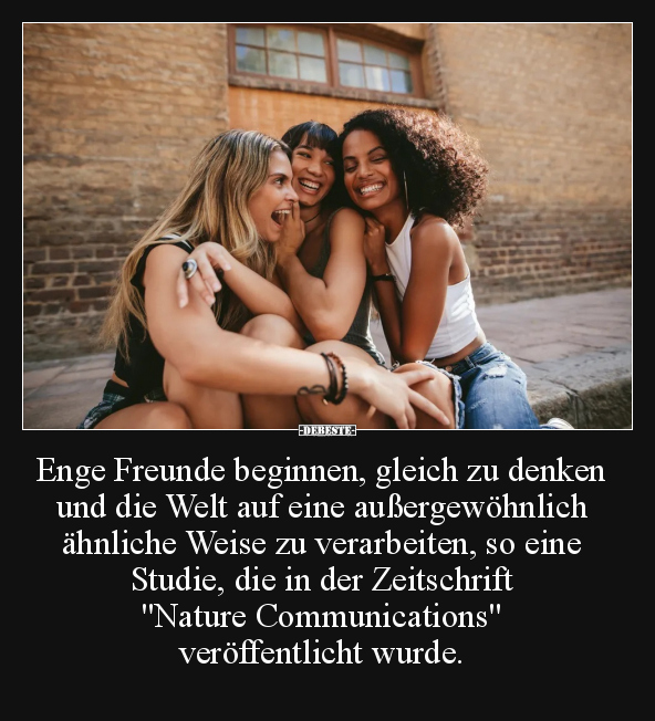 Enge Freunde beginnen, gleich zu denken und.. - Lustige Bilder | DEBESTE.de