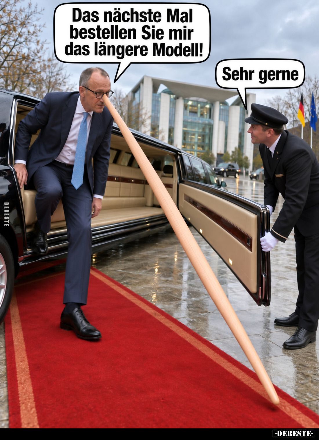 Das nächste Mal bestellen Sie mir das längere Modell!
-
Sehr gerne
