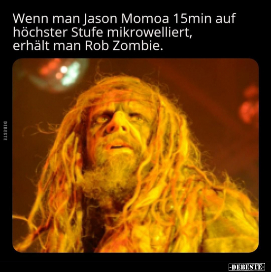 Wenn man Jason Momoa 15min auf höchster Stufe.. - Lustige Bilder | DEBESTE.de