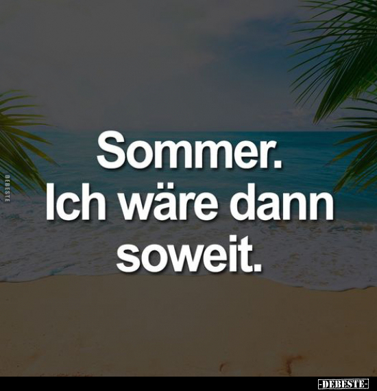 Sommer.. - Lustige Bilder | DEBESTE.de