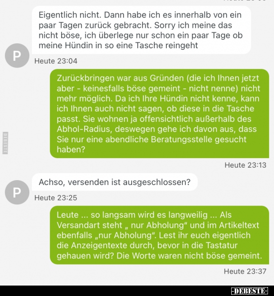 Eigentlich nicht. Dann habe ich es innerhalb von ein paar..
