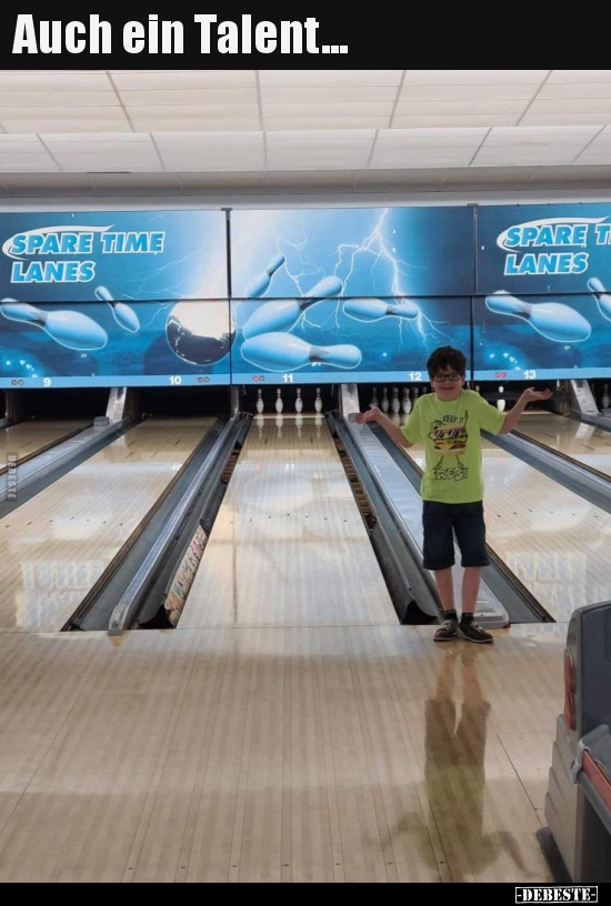 Auch ein Talent...