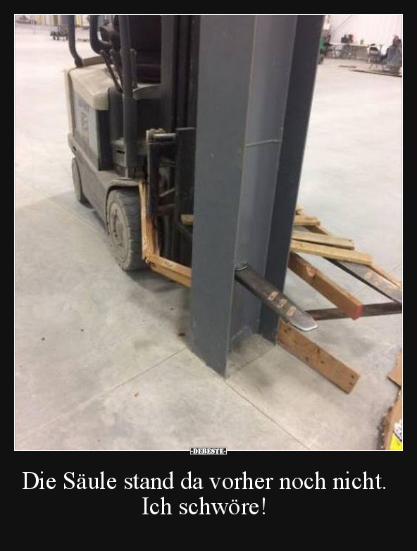 Die Säule stand da vorher noch nicht. Ich schwöre!