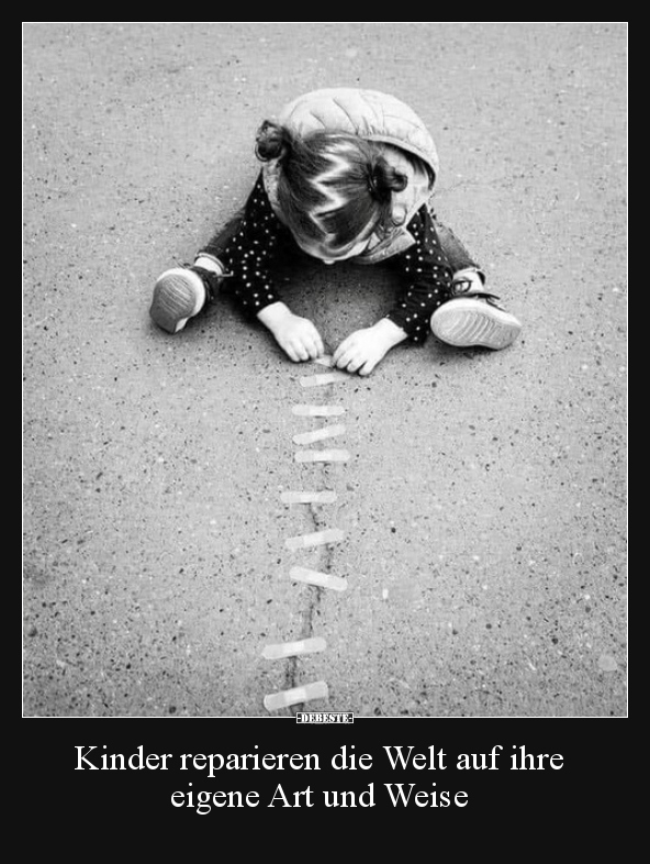 Kinder reparieren die Welt auf ihre eigene Art und Weise.. - Lustige Bilder | DEBESTE.de