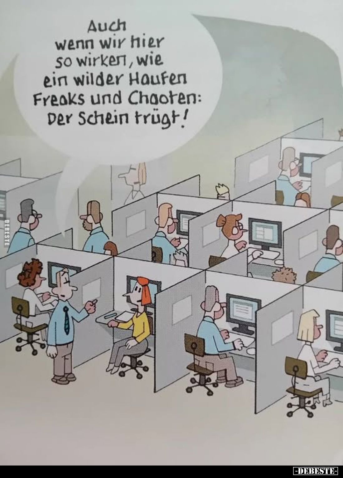 Auch wenn wir hier so wirken, wie ein wilder Haufen Freaks und Chaoten: Der Schein trügt!