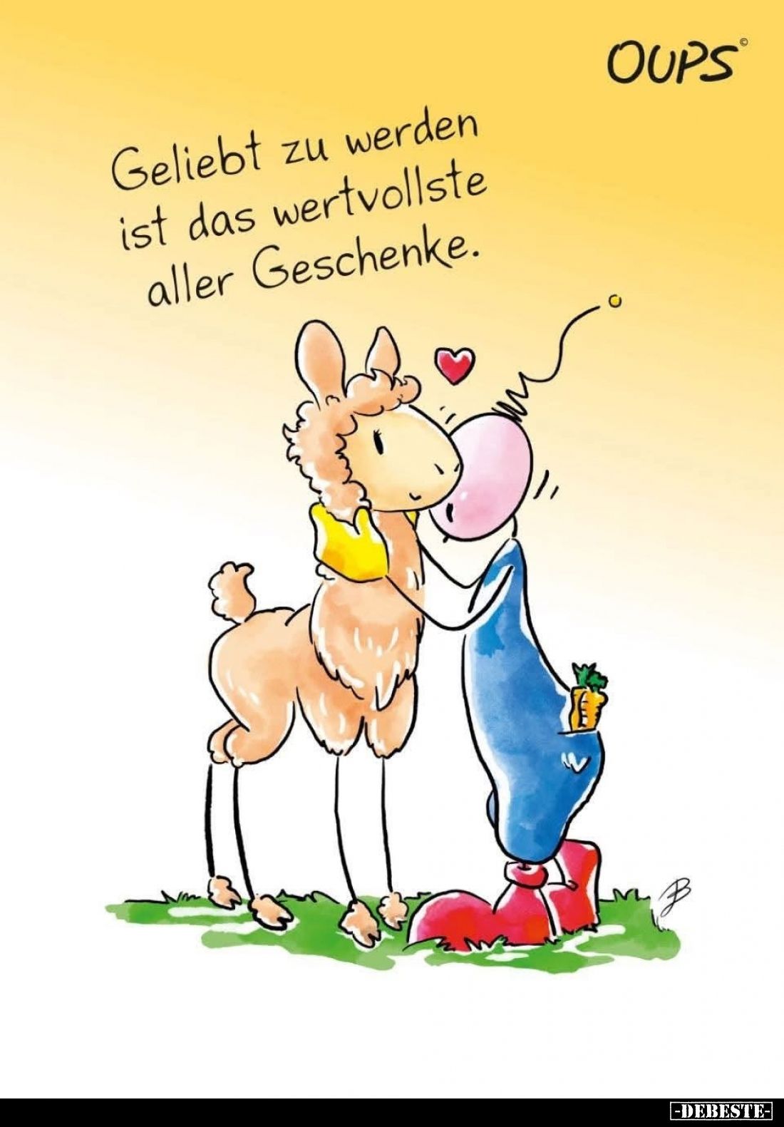 Geliebt zu werden ist das wertvollste aller Geschenke.