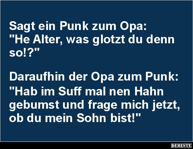 Sagt ein Punk zum Opa.. - Lustige Bilder | DEBESTE.de