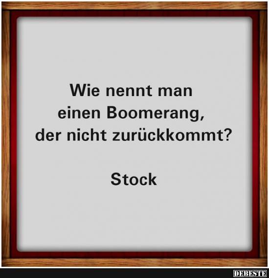 Wie nennt man einen Boomerang..?