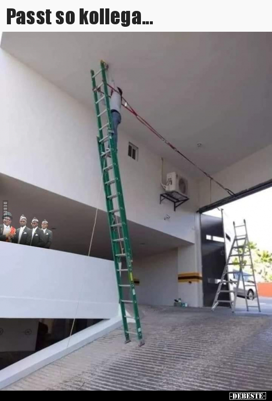 Passt so kollega...