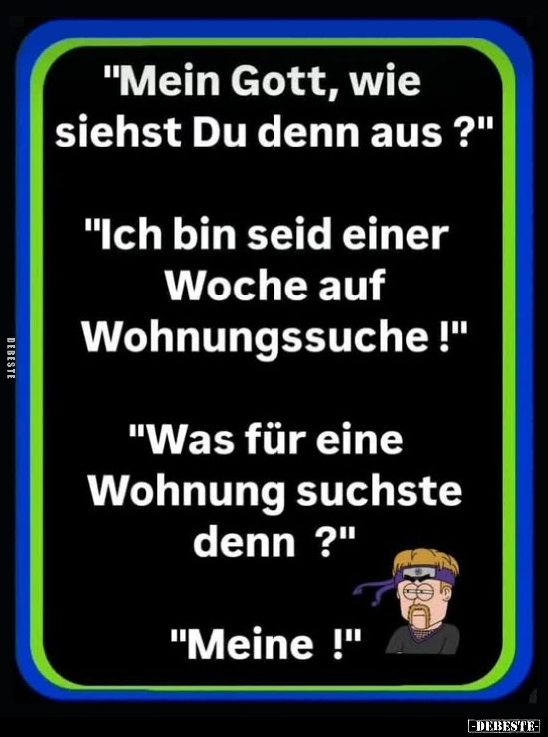 "Mein Gott, wie siehst Du denn aus?".. - Lustige Bilder | DEBESTE.de