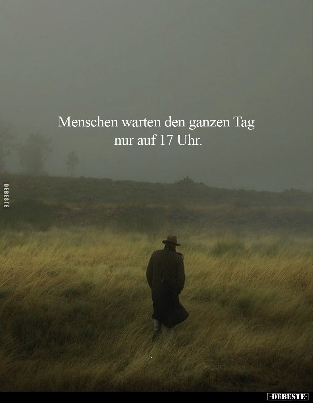 Menschen warten den ganzen Tag nur auf 17 Uhr.