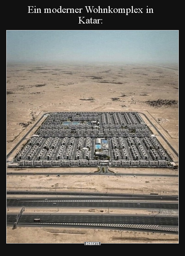 Ein moderner Wohnkomplex in Katar.. - Lustige Bilder | DEBESTE.de