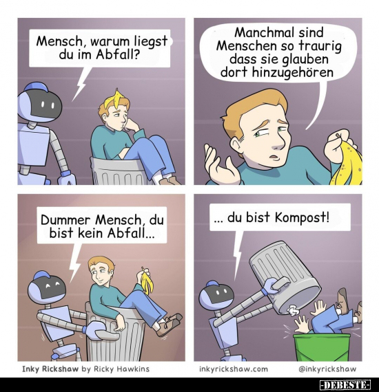 Mensch, warum liegst du im Abfall?.. - Lustige Bilder | DEBESTE.de