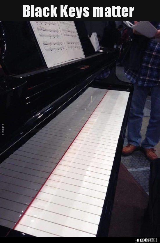 Black Keys matter..