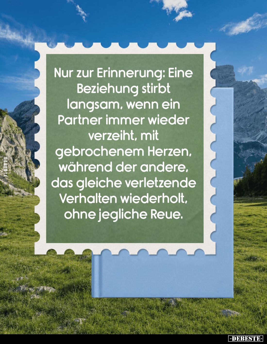 Nur zur Erinnerung: Eine Beziehung stirbt langsam, wenn ein Partner immer wieder verzeiht, mit gebrochenem Herzen, während de...