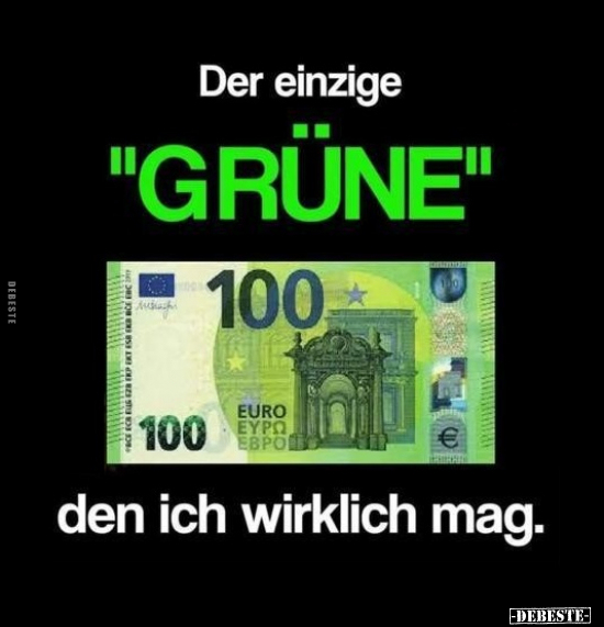 Der einzige "Grüne" den ich wirklich mag... - Lustige Bilder | DEBESTE.de