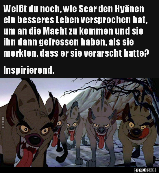 Weißt du noch, wie Scar den Hyänen ein besseres Leben.. - Lustige Bilder | DEBESTE.de