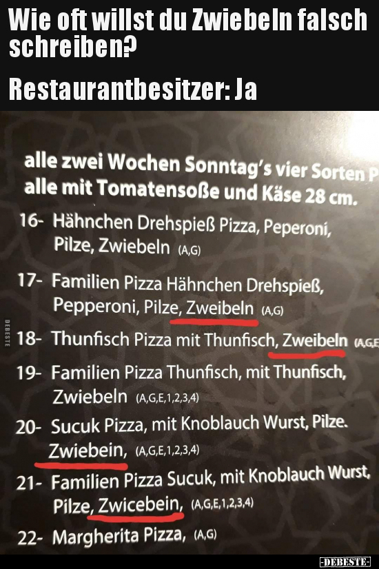 Wie oft willst du Zwiebeln falsch schreiben?