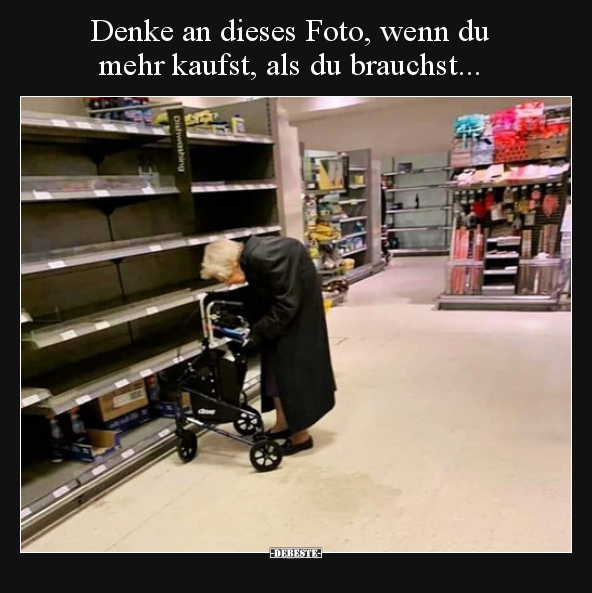 Denke an dieses Foto, wenn du mehr kaufst, als du.. - Lustige Bilder | DEBESTE.de