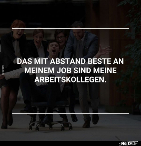 Das mit Abstand beste an meinem Job.. - Lustige Bilder | DEBESTE.de