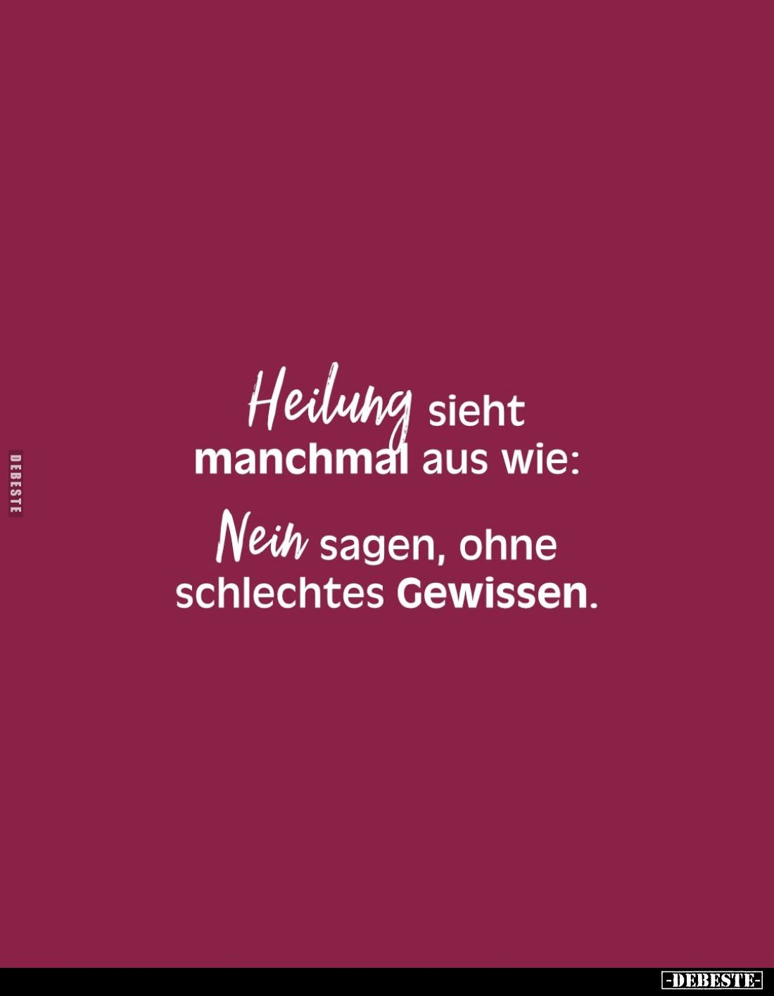 Heilung sieht manchmal aus wie:
Nein sagen, ohne schlechtes Gewissen.