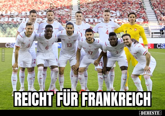 Reicht für Frankreich.. - Lustige Bilder | DEBESTE.de