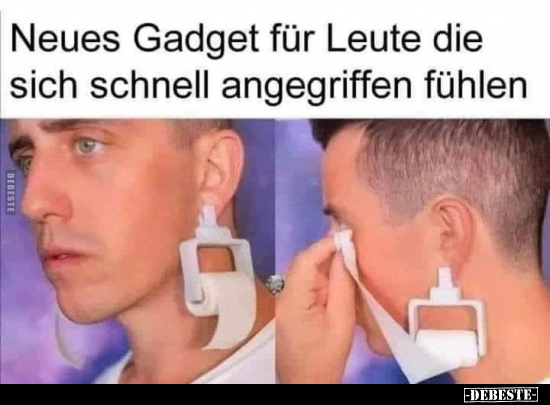 Neues Gadget für Leute die sich schnell angegriffen fühlen