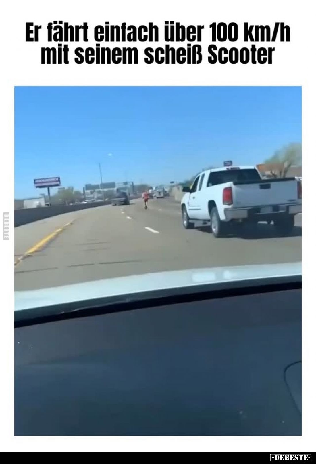 Er fährt einfach über 100 km/h mit seinem scheiß Scooter