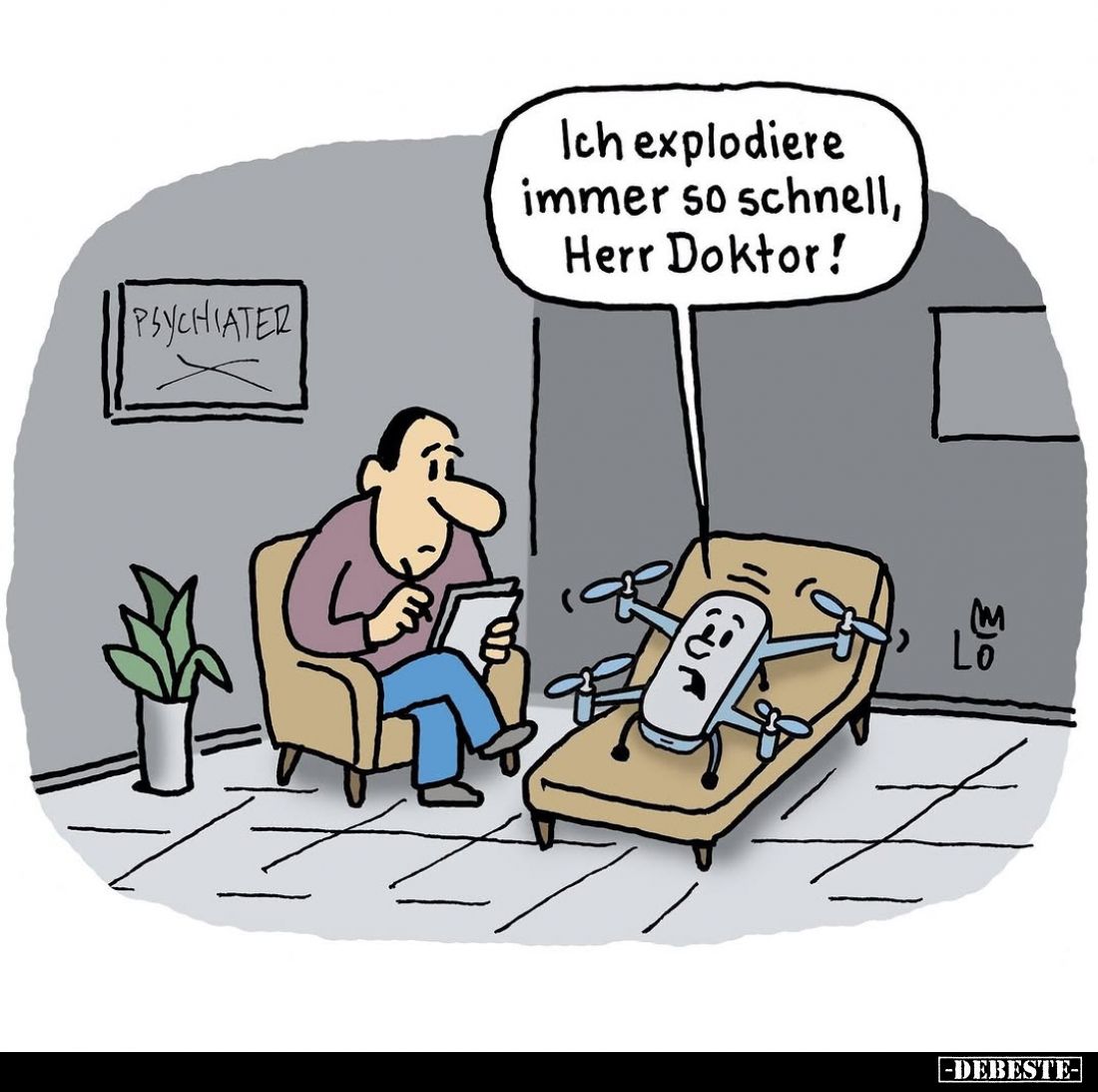 Ich explodiere immer so schnell, Herr Doktor!