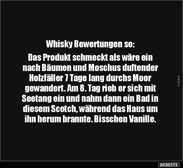 Whisky Bewertungen so: Das Produkt schmeckt als wäre ein.. - Lustige Bilder | DEBESTE.de