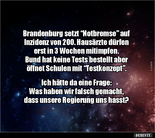 Brandenburg setzt "Notbremse” auf Inzidenz von 200..." - Lustige Bilder | DEBESTE.de