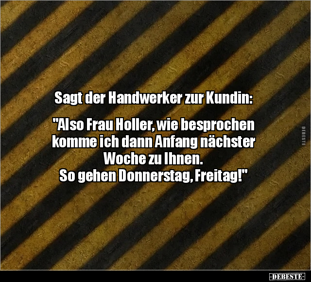 Sagt der Handwerker zur Kundin.. - Lustige Bilder | DEBESTE.de