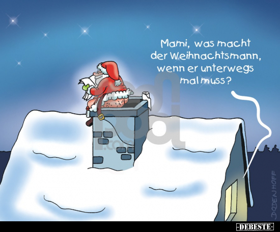 Mami, was macht der Weihnachtsmann.. - Lustige Bilder | DEBESTE.de