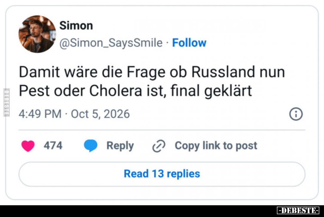 Damit wäre die Frage ob Russland nun Pest oder Cholera ist, final geklärt