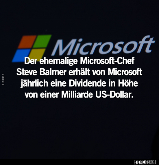 Der ehemalige Microsoft-Chef Steve Balmer erhält von.. - Lustige Bilder | DEBESTE.de