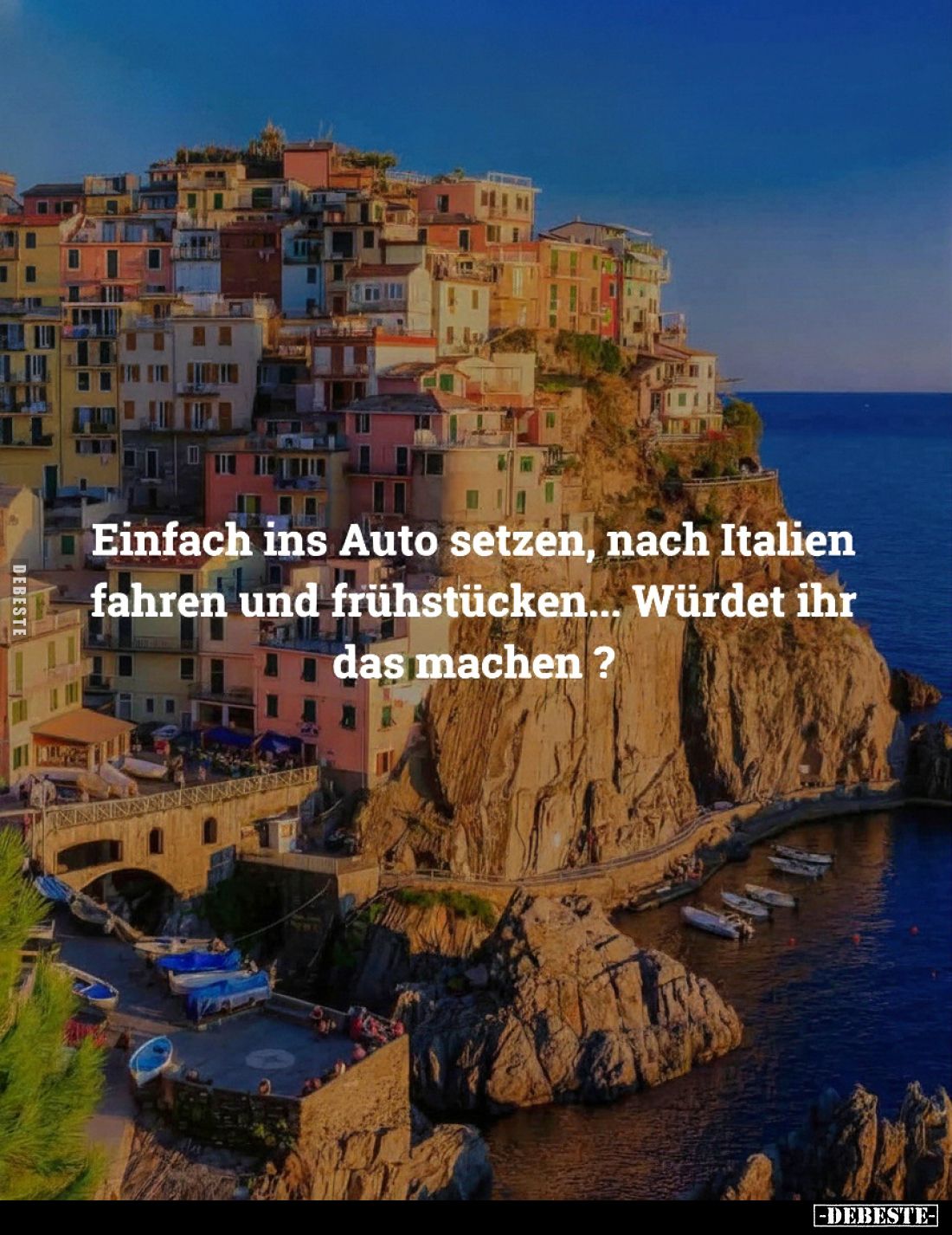 Einfach ins Auto setzen, nach Italien fahren und frühstücken...
Würdet ihr das machen ?