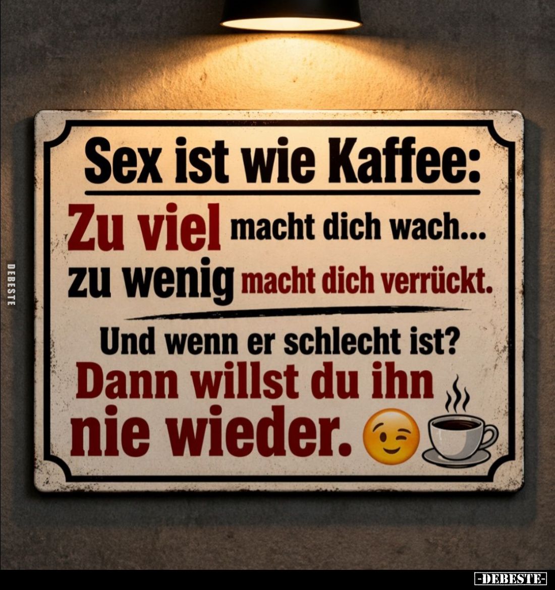 S*x ist wie Kaffee... - Lustige Bilder | DEBESTE.de