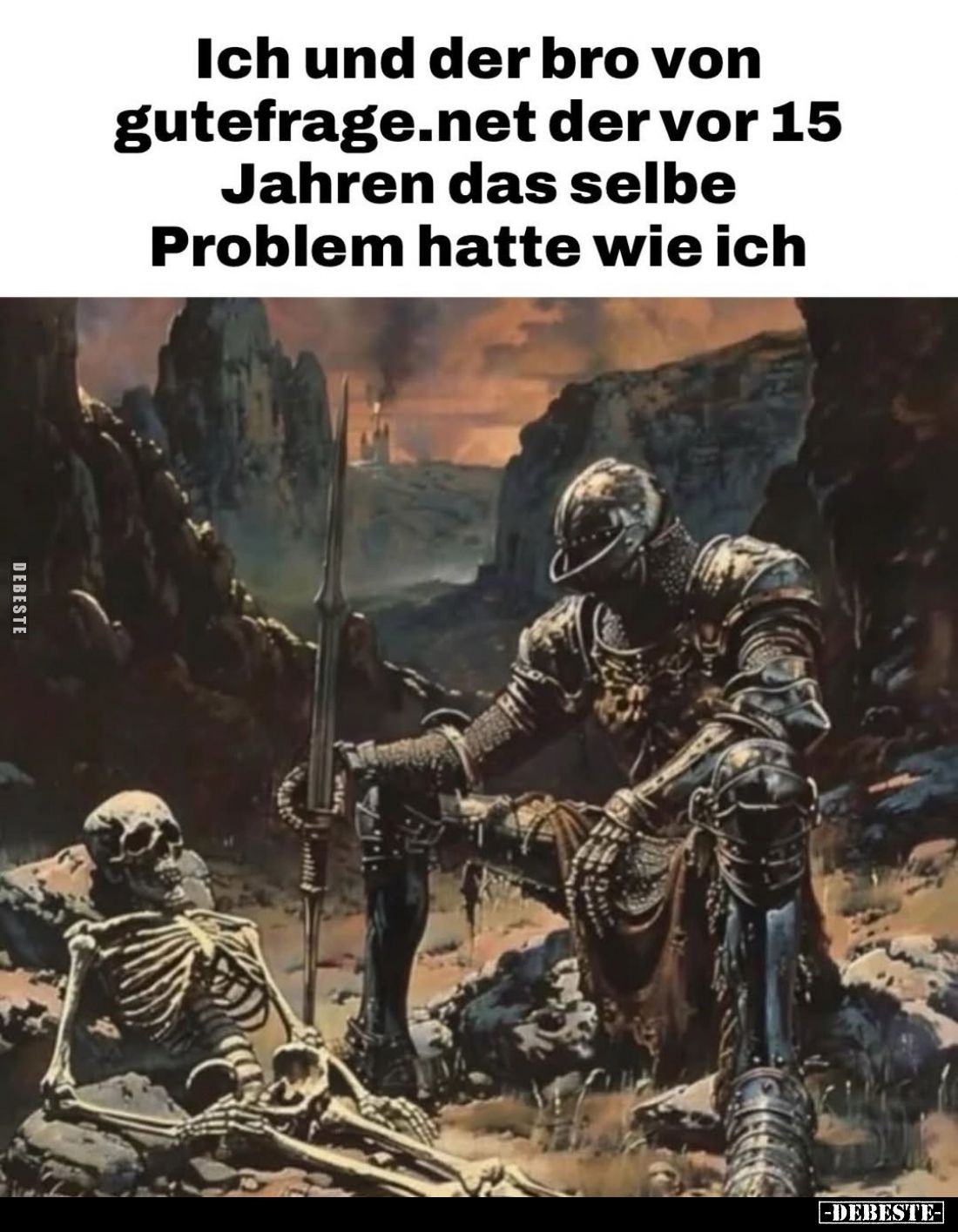 Ich und der bro von gutefrage.net der vor 15 Jahren das selbe Problem hatte wie ich