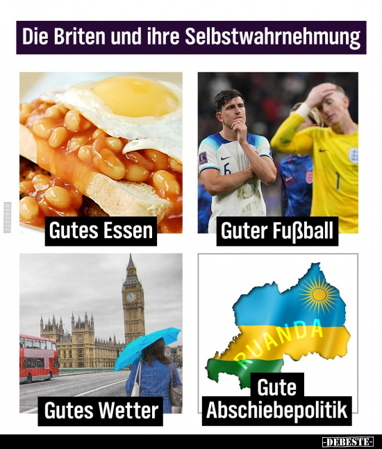 Die Briten und ihre Selbstwahrnehmung.. - Lustige Bilder | DEBESTE.de