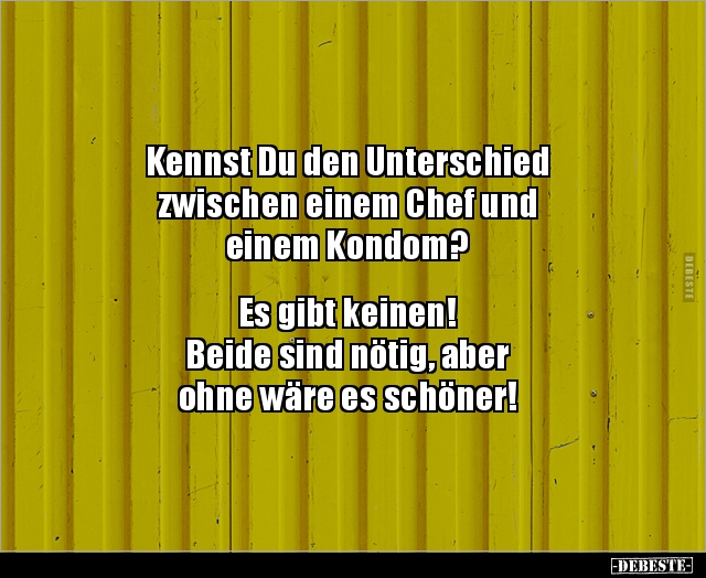 Kennst Du den Unterschied zwischen einem Chef und.. - Lustige Bilder | DEBESTE.de