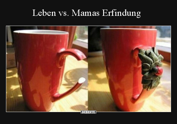 Leben vs. Mamas Erfindung.. - Lustige Bilder | DEBESTE.de